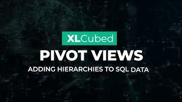 Pivot Views | Adding Hierarchies to SQL Data