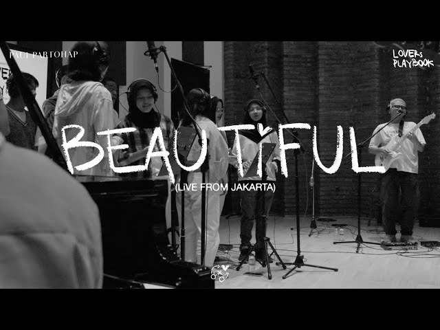 Paul Partohap - BEAUTiFUL (LOVERs PLAYBOOK LiVE FROM JAKARTA) class=