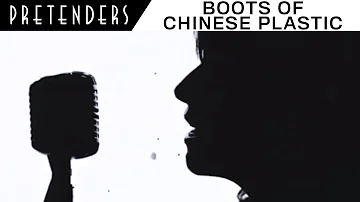 Pretenders - Boots of Chinese Plastic (Official Music Video)