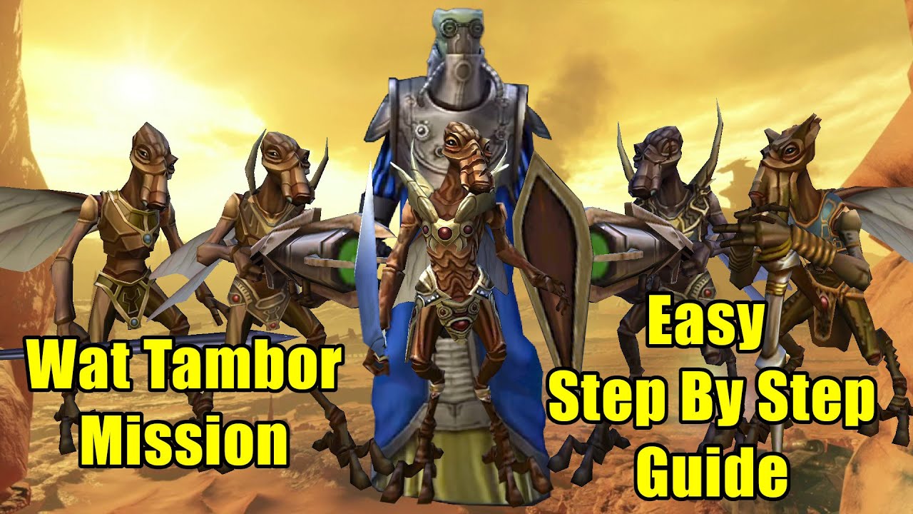Easy Step By Step Guide For The Wat Tambor Mission SWGoH YouTube