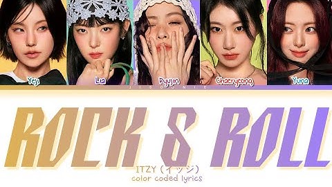 ITZY ROCK & ROLL Lyrics (Color Coded Lyrics)