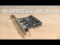 4 Port PCI Express Expansion to USB 3.0 Card Review - Extremely useful!