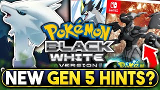 POKEMON NEWS! NEW GEN 5 REMAKE HINTS \& RUMORS FOR 2024! BLACK \& WHITE UPDATES! POKEMON 2024!