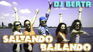 DJ BERTA  - SALTANDO BAILANDO - Balli di gruppo - Nuovo tormentone disco line dance 2017 2018 chords