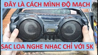 Đây là cách mình độ mạch sạc cho loa nghe nhạc Kimiso KM-S1