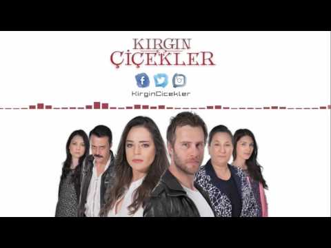 Kırgın Çiçekler - Jenerik Müziği - Tuna Velibaşoğlu