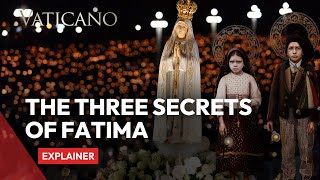 The Three Secrets of Fatima  EWTN Vaticano