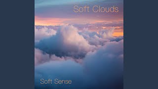 Soft Clouds