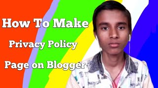 How To Make Privacy Policy Page on Blogger Website