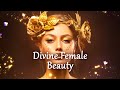 Divine feminine beauty subliminal frequency healing feminine energy