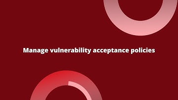 Manage vulnerability acceptance policies | Fluid Attacks