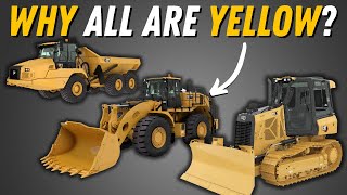 Why ALL Construction Equipment Is Yellow?