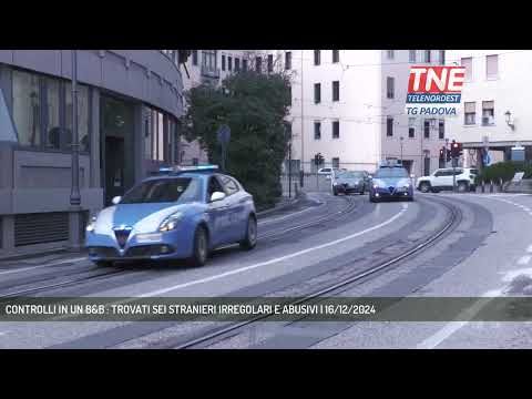 CONTROLLI IN UN B&B : TROVATI SEI STRANIERI IRREGOLARI E ABUSIVI | 16/12/2024