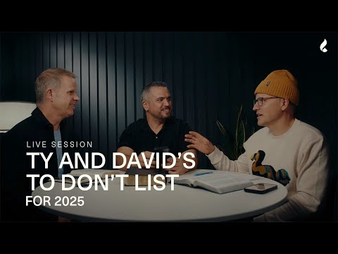 Ty and David's To Don't List for 2025
