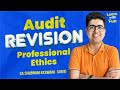 Professional ethics revision  ca final audit maynov24 exams  ca shubham keswani air 8