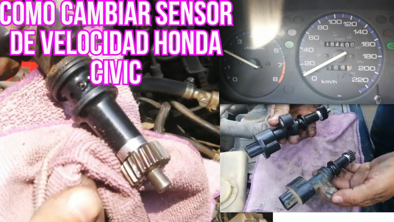 COMO CAMBIAR EL SENSOR DE VELOCIDAD HONDA CIVIC YouTube