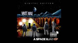 Vast Aire - A Space Iliad  (2013) EP