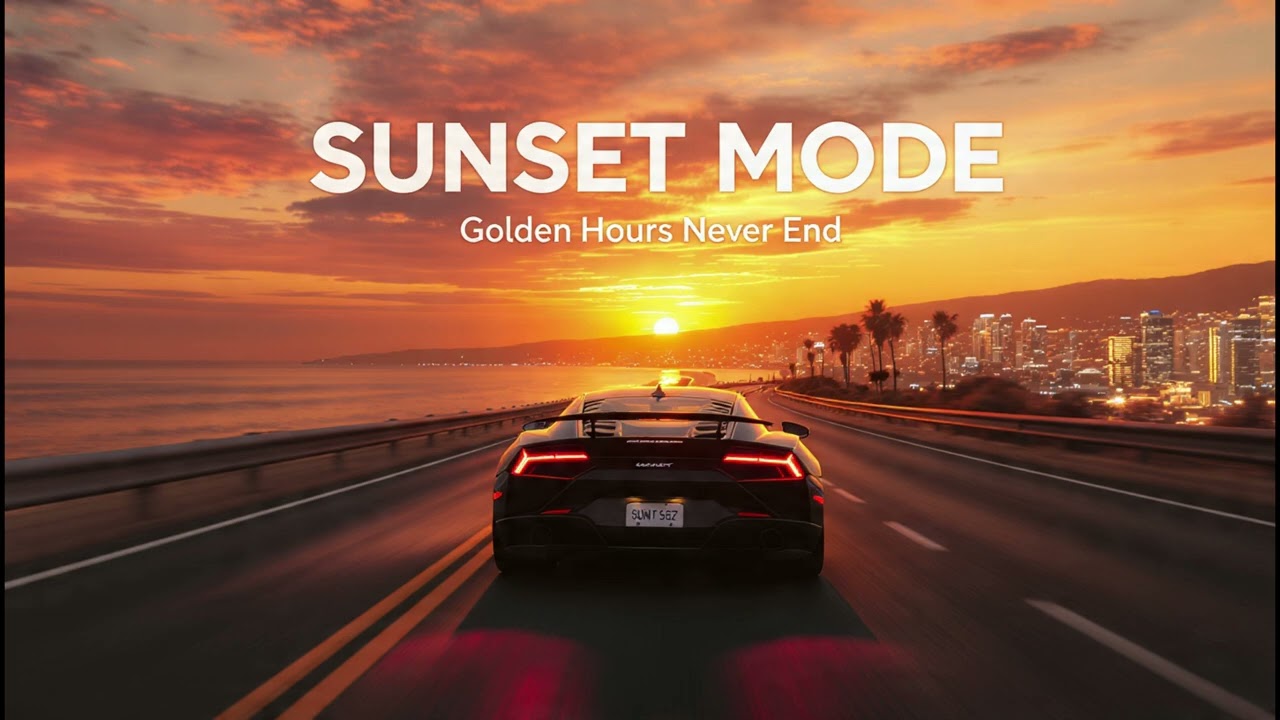 SUNSET MODE - Golden Hours Never End