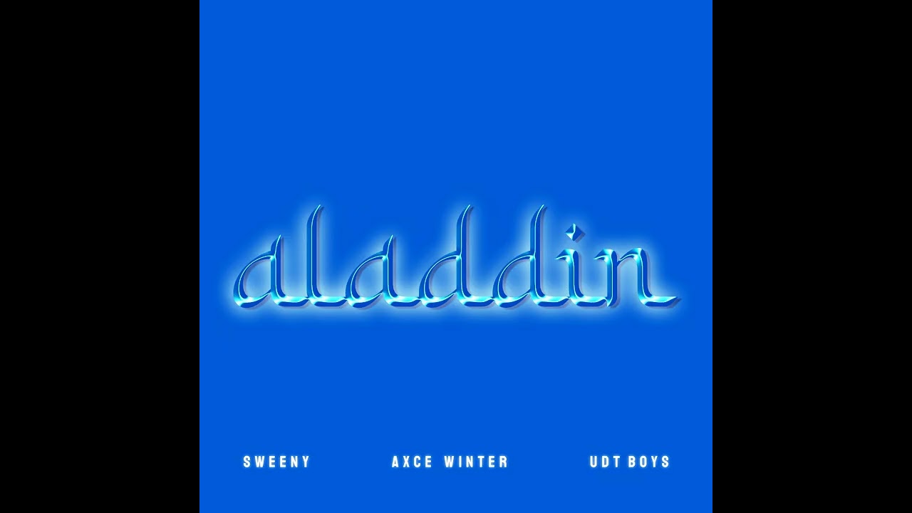 Sweeny - Aladdin ft. AXCE WINTER auf YouTube ansehen Sweeny - Aladdin ft. AXCE WINTER auf YouTube ansehen