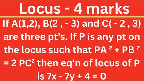 Locus | Exercise-1 | 2nd Roman | 10th problem;PA^2 + PB^2 = 2 PC² @EAG