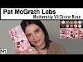 Pat Mcgrath Mothership VII Divine Rose palette review, swatches and 2 looks
