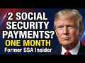 How Some Seniors Get 2 Social Security Payments in One Month Former SSA Insider