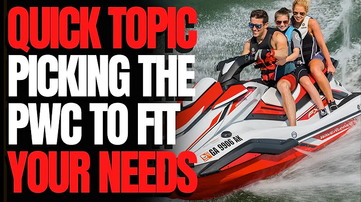 Picking The PWC to Fit Your Needs: WCJ Quick Topic