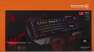Обзор клавиатуры A4TECH Bloody B880R | Ситилинк