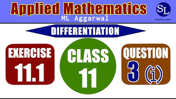 Applied Mathematics ML Aggarwal Ex 11-1 Q3- i  Find the derivative of 3x - 5 using first principle