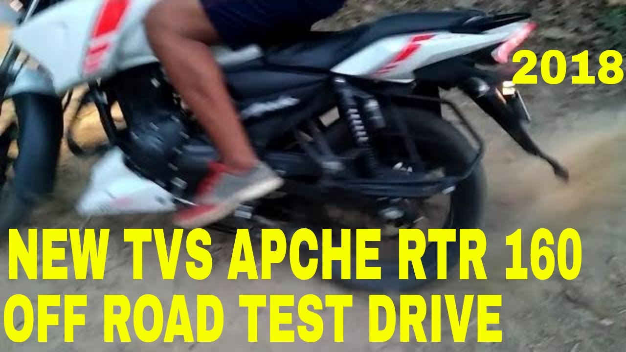 New Tvs Apache Rtr 160 In 18 Race Edition Riding Experience Off Road Riding Test Drive Youtube