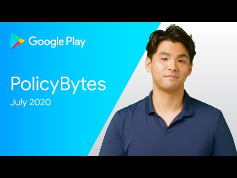 Google Play PolicyBytes - 2020년 7월 정책 업데이트 (Korean)