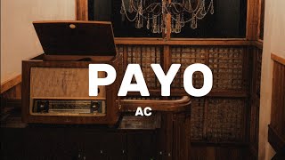 Download lagu AC - PAYO