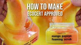 How to Make Scoopable Mango Papaya Sugar Scrub - Ecocert Compliant Recipe