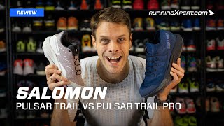 What Trail Shoe should I buy?  Salomon Pulsar Trail vs Salomon Pulsar Trail Pro Review