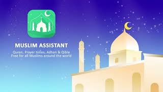 Muslim Assistant — Quran, Prayer times & Qibla screenshot 2