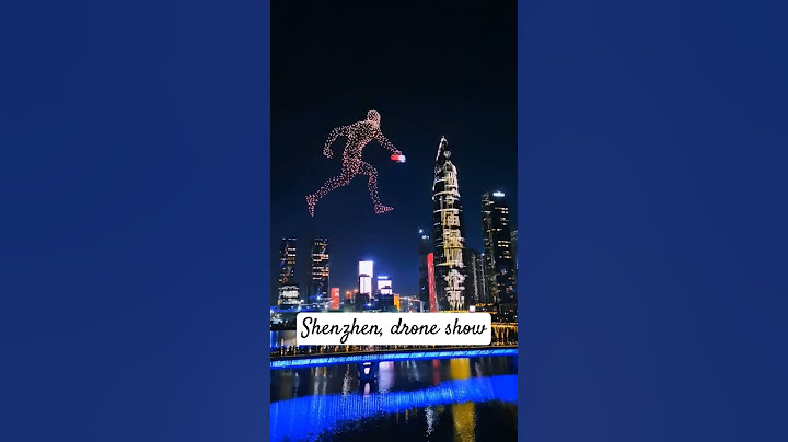 Shenzhen, drone show#China