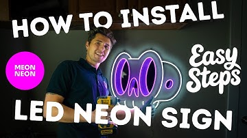 How to Install LED Neon Sign on Wall - Easy Step-by-Step Tutorial (Professional Results!)