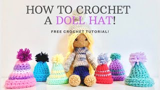 HOW TO MAKE A CUTE MINI DOLL HAT! | Free crochet pattern | Crochet tutorial for beginners|Satisfying