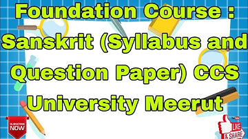 Foundation Course : Sanskrit (Syllabus and Question Paper) CCS University Meerut
