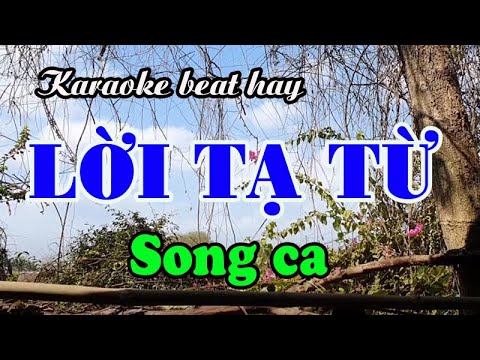 Karaoke LỜI TẠ TỪ - SONG CA