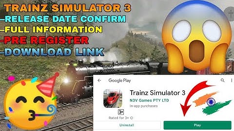 TRAINZ SIMULATOR 3 || RELEASE DATE CONFIRM || PRE REGISTER WITH FULL INFORMATION GAME DOWNLOAD LINK🤩