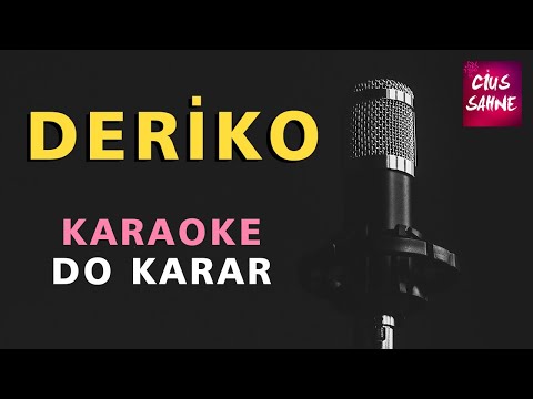DERİKO SAÇIN ÖRMEZLER Karaoke Altyapı Türküler - Do