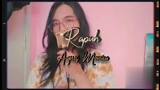 Rapuh - Agnes Monica (Cover)