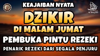 PUTAR DZIKIR INI❗Dzikir Mustajab Pembuka Pintu Rezeki, Penarik Rezeki Paling ampuh, Surah Alwaqiah