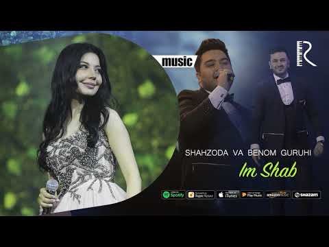 Shahzoda Va Benom Guruhi - Im Shab