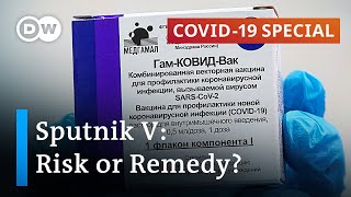 Russia's Sputnik V vaccine: What the experts say | COVID-19 Special