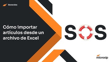 Microsip: Cómo importar artículos desde un archivo de excel