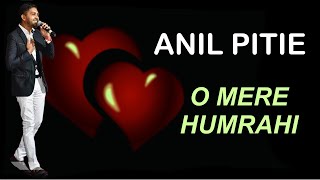Anil Pitie ft J Rebel - O Mere Humrahi [Caribbean Vibrationz]