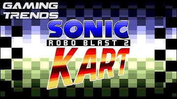 Gaming Trends - Sonic Robo Blast 2 Kart