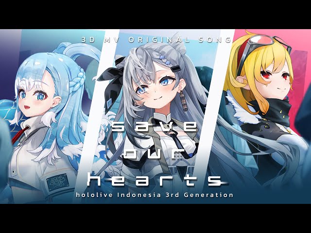 save our hearts - hololive ID 3rd Generation (Audio in 2 languages ID/JP) [Original Song]のサムネイル